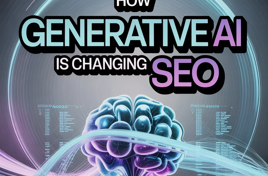 How Generative AI Is Changing SEO